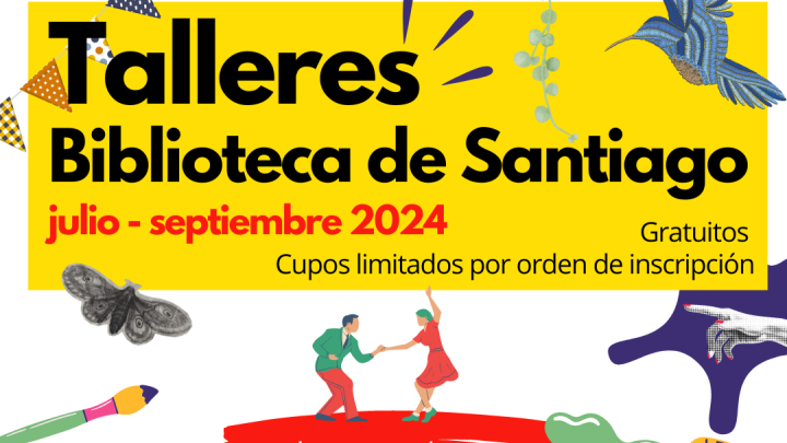 Talleres Biblioteca de Santiago Julio - Septiembre 2024
