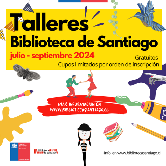 Talleres Biblioteca de Santiago Julio - Septiembre 2024